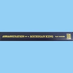 Assassination of a Michigan King: The Life of James Jesse Strang