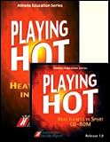 Playing Hot: Heat Illness in Sport