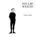 Anklicken zum Vergrößeren: Anne Clark - The Law Is An Anagram of Wealth (Audio CD)