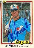 Ken Macha, Montreal Expos, 1981 Donruss Autographed Card