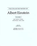 The Collected Papers of Albert Einstein, Volume 2: The Swiss Years: Writings, 1900-1909