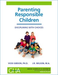 Parenting Responsible Children: Disciplining With Choices: Booklet (Booklets sold in bundles of 4.)