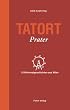 Tatort Prater: 13 Kriminalgeschichten aus Wien