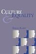Culture and Equality: An Egalitarian Critique of Multiculturalism
