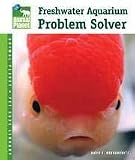 TFH ANIMAL PLANET FRESHWATER PROBLEM SOLVER