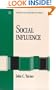 Social Influence (Mapping Social Psychology Series)