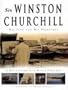 Sir Winston Churchill: His Life and His Paintings