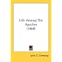 Life Among The Apaches (1868)