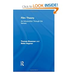 Film Theory: An Introduction Through the Senses