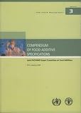 Compendium of food additive specifications : Joint FAO/WHO Expert Committee on Food Additives : 67th Meeting 2006