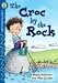 Books : The Croc by the Rock, Level 1 (Lightning Readers)