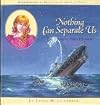 Nothing Can Separate Us