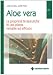 Aloe vera. Le proprietà terapeutiche di una pianta versatile ed efficace