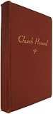 Church Hymnal - Shaped Notes Only Edition (Burgundy Hardcover - 410 pages)