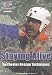 Swiftwater Rescue Techniques Staying Alive