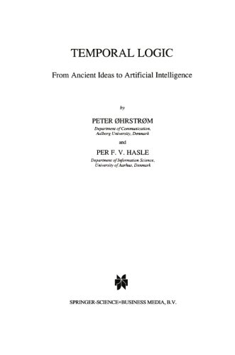 Temporal Logic: From Ancient Ideas to Artificial Intelligence (Studies in Linguistics and Philosophy) (Volume 57)