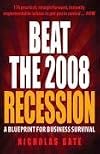 Beat the 2008 Recession: A Blueprint for Business Survival