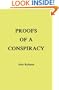 Proofs Of A Conspiracy: Against All the Religions and Governments of Europe