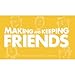 Making and Keeping Friends Cards High School