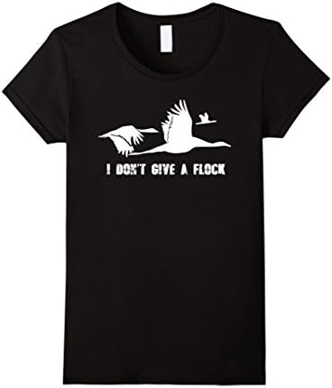 Women's I Don't give a Flock Shirt - I Don't give a Fuck T-Shirt XL Black