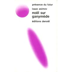 No�l sur ganymede (early asimov,vol 2)