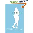 Lush by Natasha Friend