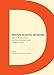 Design School Wisdom: Make First, Stay Awake, and Other Essential Lessons for Work and Life