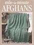 Mile-a-minute afghans (Crochet treasury)