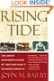 Rising Tide: The Great Mississippi Flood of 1927 and How It Changed America