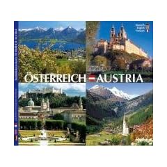 Farbbild-Reise durch �sterreich / Austria - Texte in Deutsch, Englisch, Franz�sisch
