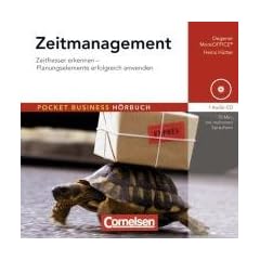Zeitmanagement: Zeitfresser erkennen - Planungsinstrumente erfolgreich anwenden. H�r-CD