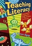 Teaching Literacy: Engaging the Imagination of New Readers and Writers