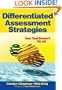 Differentiated Assessment Strategies: One Tool Doesn't Fit All