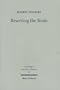 Rewriting the Torah: Literary Revision in Deuteronomy & the Holiness Legislation (Forschunmgen Zum Alten Testament)