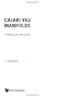 Calabi-Yau Manifolds: A Bestiary for Physicists