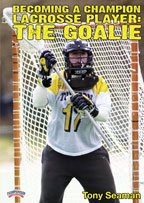 Buy Tony Seaman: Becoming a Champion Lacrosse Player: The Goalie (DVD) by Championship Productions
