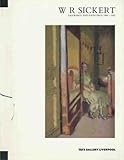 W. R. Sickert : drawings and paintings