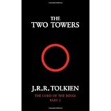 The Lord of the Rings 2. The Two Towers: Two Towers Vol 2von "John Ronald Reuel Tolkien"
