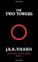 The Two Towers: The Lord of the Rings, Part 2: Two Towers Vol 2