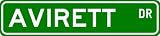 AVIRETT Street Sign ~ Personalized Family Lastname Sign ~ Gameroom, Basement, Garage Sign Novelty** ALUMINUM