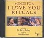 Songs for I Love You Rituals