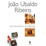 Um brasileiro em Berlim: Cronicas