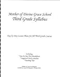 Mother of Divine Grace Third Grade Syllabus