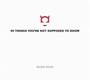 50 Things You're Not Supposed to Know