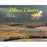 Palouse Country a Land and Its People