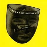 Music : How I Quit Smoking