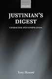 Justinian's digest : character and compilation