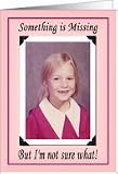 Missing tooth mystery Card