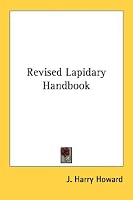 Revised Lapidary Handbook
