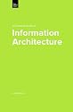A Practical Guide to Information Architecture (Practical Guide Series)